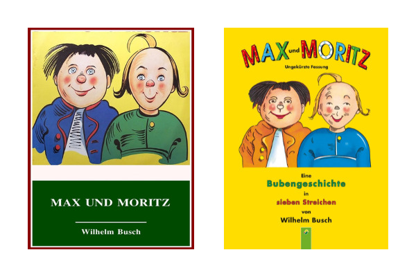 Max và Moritz là một trong những bộ truyện ngắn tiếng Đức kinh điển dành cho thiếu nhi